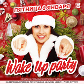 WAKE UP PARTY